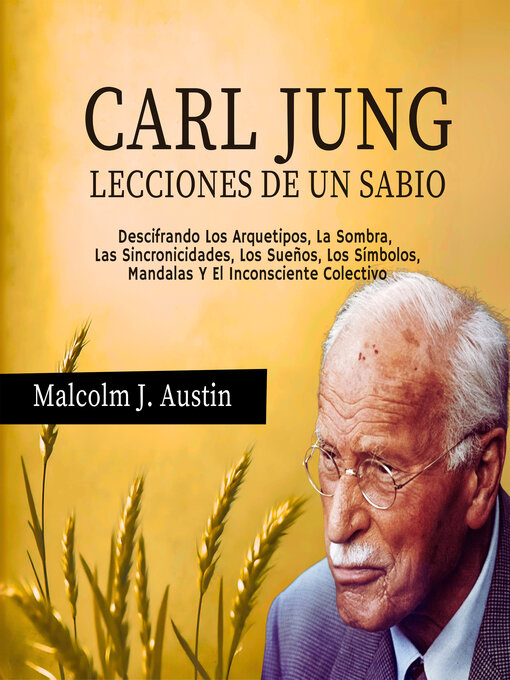Title details for Carl Jung--Lecciones de un Sabio by Malcolm J. Austin - Available